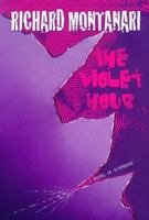 The Violet Hour 0099538695 Book Cover