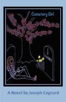 Cemetery Girl 0615624006 Book Cover