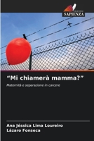"Mi chiamerà mamma?" (Italian Edition) 6208449049 Book Cover