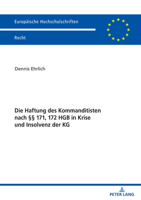 Die Haftung des Kommanditisten Nach ?? 171, 172 HGB in Krise und Insolvenz der KG 3631821891 Book Cover