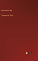 Verlassene Wege 1143198980 Book Cover