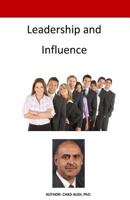 Leadership and Influence 1523992573 Book Cover