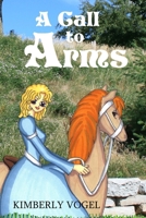 A Call to Arms 1365368734 Book Cover