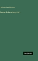 Samoa-Erkundung 1903 3368410822 Book Cover