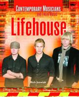 Lifehouse (Contemporary Musicians and Their Music) 1404207104 Book Cover