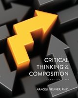 Critical Thinking and Composition 1793538204 Book Cover