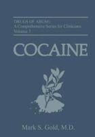 Cocaine: A Clinician's Handbook 0898627257 Book Cover