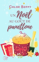 Un Noël au goût de panettone: Romance de Noël B0BCD4JS3T Book Cover