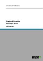 Sprachenbiographie: Identität und Sprache 3640958268 Book Cover