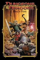 Dungeons & Dragons: Fell's Five 168405804X Book Cover