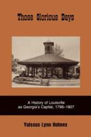 THOSE GLORIOUS DAYS 0865545278 Book Cover