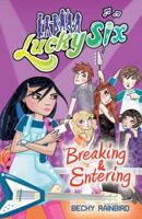 Breaking and Entering (Lucky Six: SOS) 1405239433 Book Cover