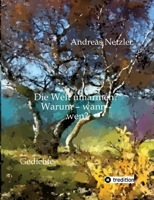 Die Welt umarmen? Warum - wann - wen? (German Edition) 3384874641 Book Cover
