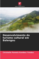 Desenvolvimento do turismo cultural em Balengou 6205922916 Book Cover