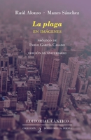 La plaga: edición ilustrada XX aniversario 8418639059 Book Cover