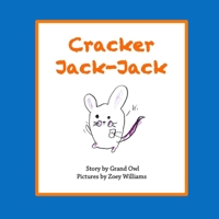 CRACKER JACK-JACK 1943471525 Book Cover