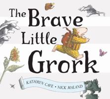 The Brave Little Grork 0340746785 Book Cover
