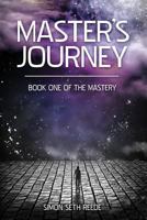 Master's Journey 1490992456 Book Cover