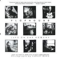 Flophouse: Life on the Bowery 0375503226 Book Cover