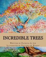Incredible Trees 1720558620 Book Cover
