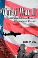 World War II from the Home Front 0595435165 Book Cover