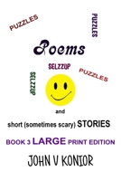 Poems, Puzzles, and Short Stories 149371600X Book Cover