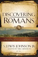 Discovering Romans: Spiritual Revival for the Soul 0310515424 Book Cover