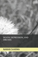 Death, Depression, & Dreams B0FJ8Z24FH Book Cover