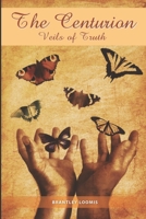 The Centurion: Veils of Truth 1951630882 Book Cover