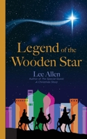 Legend of the Wooden Star 1662968566 Book Cover