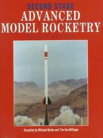 Second Stage: Advanced Model Rocketry 0890240574 Book Cover