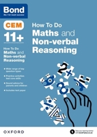 Bond 11+: Cem How to Do: Maths and Non-Verbal Reasoning 0192742892 Book Cover