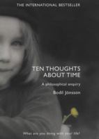 Ten Thoughts About Time 184529050X Book Cover