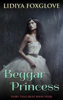 The Beggar Princess 1979636834 Book Cover