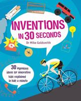 Inventions in 30 Seconds 1782404856 Book Cover