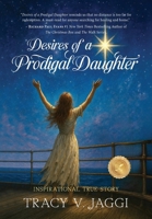 Desires of a Prodigal Daughter B0FQJ9LH6M Book Cover