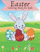 Easter Coloring Book for kids: A fun and kids choice illustration B08WZGS3FP Book Cover