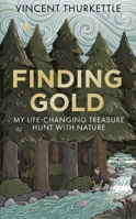 Finding Gold 1804194182 Book Cover