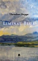 Liminal Blue 1851321349 Book Cover