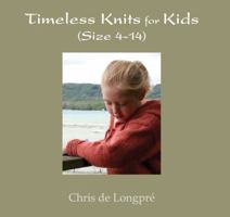 Timeless Knits for Kids (Size 4-14) 0979360536 Book Cover