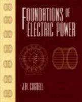 Foundations of Electric Power 0139077677 Book Cover