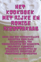 Het kookboek met rijke en romige ricottakaas 1835318916 Book Cover
