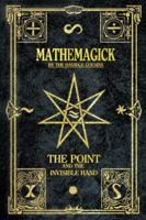 Mathemagick: The Point and the Invisible Hand 1897411804 Book Cover