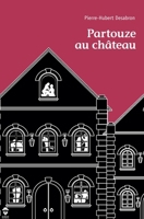 Partouze au Château (French Edition) 2342351267 Book Cover