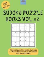 Sudoku Puzzle Books Vol #2: Sudoku Books, Sudoku Easy, Sudoku Hard 1537731998 Book Cover