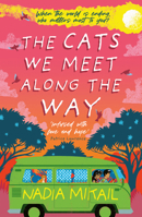 The Cats We Meet Along the Way 1250868149 Book Cover