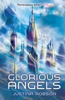 The Glorious Angels 0575134011 Book Cover