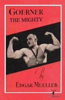 Goerner The Mighty 1475105711 Book Cover