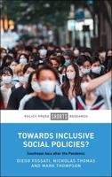 Towards Inclusive Social Policies?: Southeast Asia after the Pandemic 1447376234 Book Cover