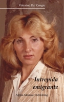 Intrepida emigrante 0980994683 Book Cover